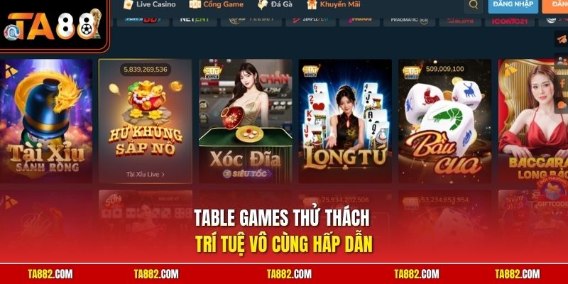 TA88 - Link Tải App Ta88 Nhà Cái Nổi Tiếng Khu Vực Châu Á 6 Table Games thử thách trí tuệ vô cùng hấp dẫn